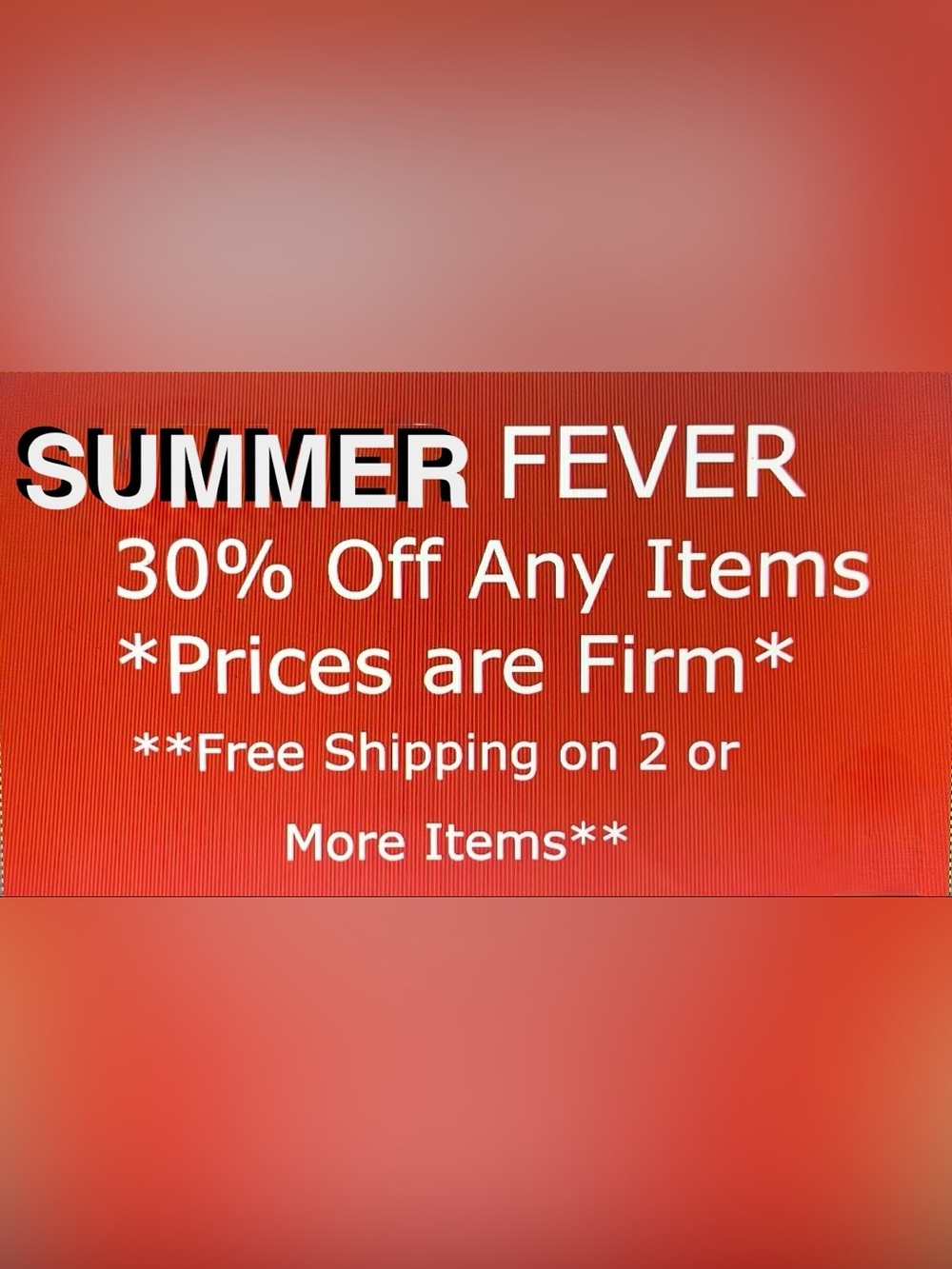 Summer Fever Sale Going On. Limited Time